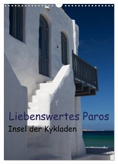 Cover Liebenswertes Paros, Insel der Kykladen (Wandkalender 2026 DIN A3 hoch), CALVENDO Monatskalender