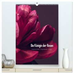 Cover Die Königin der Rosen (hochwertiger Premium Wandkalender 2026 DIN A2 hoch), Kunstdruck in Hochglanz