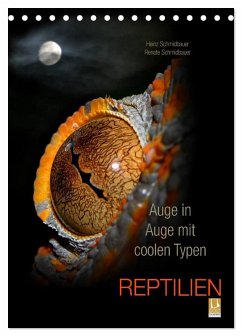 Cover Auge in Auge mit coolen Typen - REPTILIEN (Tischkalender 2026 DIN A5 hoch), CALVENDO Monatskalender