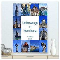 Unterwegs in Konstanz (hochwertiger Premium Wandkalender 2026 DIN A2 hoch), Kunstdruck in Hochglanz Unterwegs in Konstanz (hochwertiger Premium Wandkalender 2026 DIN A2 hoch), Kunstdruck in Hochglanz