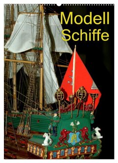 Modell Schiffe (Wandkalender 2026 DIN A2 hoch), CALVENDO Monatskalender Modell Schiffe (Wandkalender 2026 DIN A2 hoch), CALVENDO Monatskalender