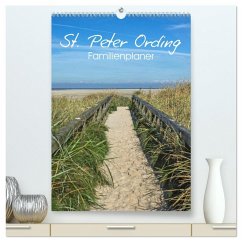 St. Peter Ording Familienplaner (hochwertiger Premium Wandkalender 2026 DIN A2 hoch), Kunstdruck in Hochglanz