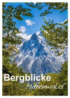 Bergblicke - Mittenwald (Wandkalender 2026 DIN A2 hoch), CALVENDO Monatskalender