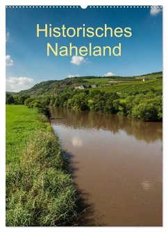 Cover Historisches Naheland (Wandkalender 2026 DIN A2 hoch), CALVENDO Monatskalender
