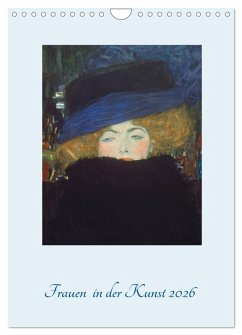 Frauen in der Kunst 2026 (Wandkalender 2026 DIN A4 hoch), CALVENDO Monatskalender Frauen in der Kunst 2026 (Wandkalender 2026 DIN A4 hoch), CALVENDO Monatskalender