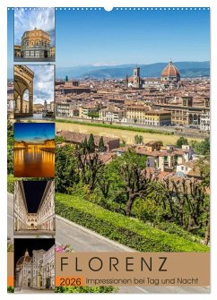 Cover FLORENZ Impressionen bei Tag und Nacht (Wandkalender 2026 DIN A2 hoch), CALVENDO Monatskalender