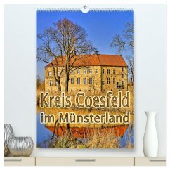 Kreis Coesfeld im Münsterland (hochwertiger Premium Wandkalender 2026 DIN A2 hoch), Kunstdruck in Hochglanz