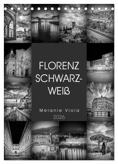Cover FLORENZ SCHWARZWEIß (Tischkalender 2026 DIN A5 hoch), CALVENDO Monatskalender