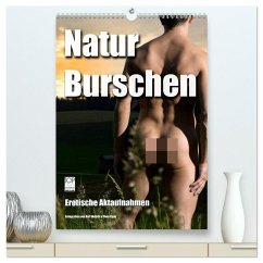 Naturburschen (hochwertiger Premium Wandkalender 2026 DIN A2 hoch), Kunstdruck in Hochglanz Naturburschen (hochwertiger Premium Wandkalender 2026 DIN A2 hoch), Kunstdruck in Hochglanz