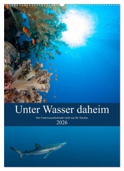 Cover Unter Wasser daheim (Wandkalender 2026 DIN A2 hoch), CALVENDO Monatskalender