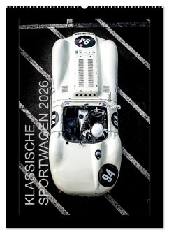 KLASSISCHE SPORTWAGEN 2026 (Wandkalender 2026 DIN A2 hoch), CALVENDO Monatskalender