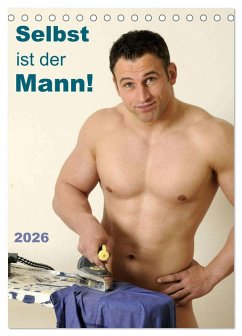 Cover Selbst ist der Mann! (Tischkalender 2026 DIN A5 hoch), CALVENDO Monatskalender