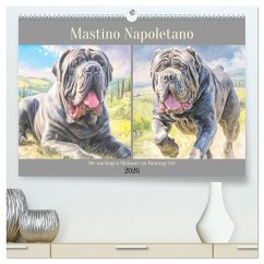 Mastino Napoletano. Die wuchtigen Molosser im Painting-Stil (hochwertiger Premium Wandkalender 2026 DIN A2 quer), Kunstdruck in Hochglanz
