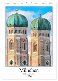 München Blick vom Alten Peter (Wandkalender 2026 DIN A4 hoch), CALVENDO Monatskalender München Blick vom Alten Peter (Wandkalender 2026 DIN A4 hoch), CALVENDO Monatskalender
