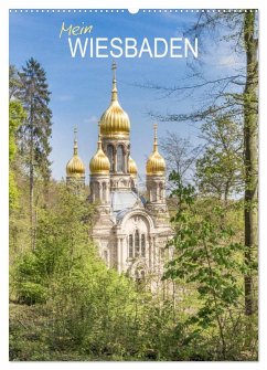 Mein Wiesbaden (Wandkalender 2026 DIN A2 hoch), CALVENDO Monatskalender