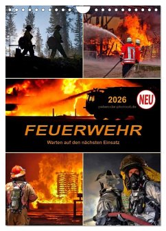 Cover Feuerwehr - Warten auf den nächsten Einsatz (Wandkalender 2026 DIN A4 hoch), CALVENDO Monatskalender