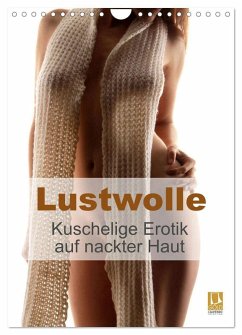 Lustwolle (Wandkalender 2026 DIN A4 hoch), CALVENDO Monatskalender