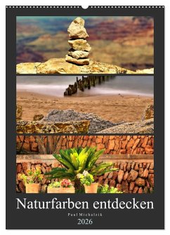 Naturfarben entdecken (Wandkalender 2026 DIN A2 hoch), CALVENDO Monatskalender