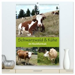 Schwarzwald und Kühe im Hochformat (hochwertiger Premium Wandkalender 2026 DIN A2 hoch), Kunstdruck in Hochglanz