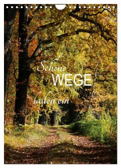 Cover Schöne Wege laden ein (Wandkalender 2026 DIN A4 hoch), CALVENDO Monatskalender
