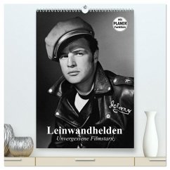 Cover Leinwandhelden. Unvergessene Filmstars (hochwertiger Premium Wandkalender 2026 DIN A2 hoch), Kunstdruck in Hochglanz