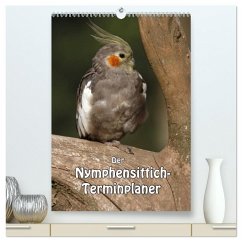 Der Nymphensittich-Terminplaner (hochwertiger Premium Wandkalender 2026 DIN A2 hoch), Kunstdruck in Hochglanz
