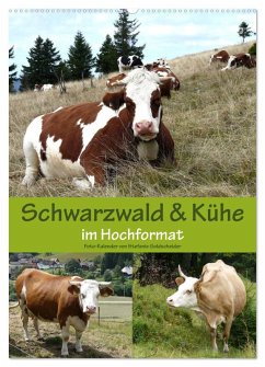 Schwarzwald und Kühe im Hochformat (Wandkalender 2026 DIN A2 hoch), CALVENDO Monatskalender Schwarzwald und Kühe im Hochformat (Wandkalender 2026 DIN A2 hoch), CALVENDO Monatskalender