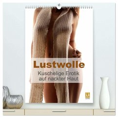 Lustwolle (hochwertiger Premium Wandkalender 2026 DIN A2 hoch), Kunstdruck in Hochglanz