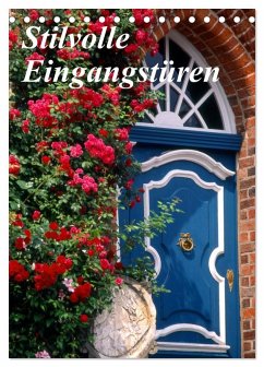 Stilvolle Eingangstüren (Tischkalender 2026 DIN A5 hoch), CALVENDO Monatskalender
