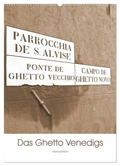 Das Ghetto Venedigs (Wandkalender 2026 DIN A2 hoch), CALVENDO Monatskalender Das Ghetto Venedigs (Wandkalender 2026 DIN A2 hoch), CALVENDO Monatskalender