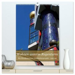 Cover Wohnen unterm Regenturm - Ein Hundertwasser Architekturprojekt, 1991-94 (hochwertiger Premium Wandkalender 2026 DIN A2 hoch), Kunstdruck in Hochglanz
