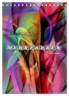 Mehrfarben von Nico Bielow (Tischkalender 2026 DIN A5 hoch), CALVENDO Monatskalender
