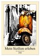 Mein Sizilien erleben (Wandkalender... - Bild 1
