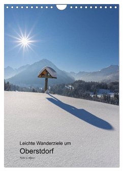 Leichte Wanderziele um Oberstdorf (Wandkalender 2026 DIN A4 hoch), CALVENDO Monatskalender Leichte Wanderziele um Oberstdorf (Wandkalender 2026 DIN A4 hoch), CALVENDO Monatskalender