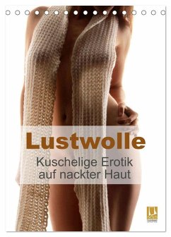 Lustwolle (Tischkalender 2026 DIN A5 hoch), CALVENDO Monatskalender