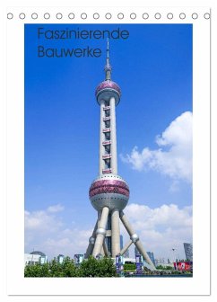 Cover Faszinierende Bauwerke (Tischkalender 2026 DIN A5 hoch), CALVENDO Monatskalender