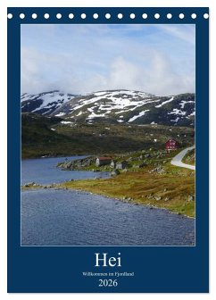 Hei - Willkommen im Fjordland (Tischkalender 2026 DIN A5 hoch), CALVENDO Monatskalender Hei - Willkommen im Fjordland (Tischkalender 2026 DIN A5 hoch), CALVENDO Monatskalender