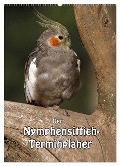 Cover Der Nymphensittich-Terminplaner (Wandkalender 2026 DIN A2 hoch), CALVENDO Monatskalender