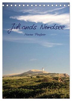 Jütlands Nordsee (Tischkalender 2026 DIN A5 hoch), CALVENDO Monatskalender Jütlands Nordsee (Tischkalender 2026 DIN A5 hoch), CALVENDO Monatskalender