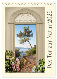 Das Tor zur Natur 2026 (Tischkalender 2026 DIN A5 hoch), CALVENDO Monatskalender Cover Das Tor zur Natur 2026 (Tischkalender 2026 DIN A5 hoch), CALVENDO Monatskalender