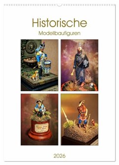 Cover Historische Modellbaufiguren 2026 (Wandkalender 2026 DIN A2 hoch), CALVENDO Monatskalender