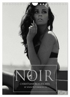 Christiane Schleicher Noir (Wandkalender 2026 DIN A4 hoch), CALVENDO Monatskalender