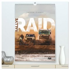 RALLYE RAID - Saison Planer (hochwertiger Premium Wandkalender 2026 DIN A2 hoch), Kunstdruck in Hochglanz