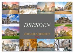 Dresden - zeitlose Schönheit (Wandkalender 2026 DIN A2 quer), CALVENDO Monatskalender Dresden - zeitlose Schönheit (Wandkalender 2026 DIN A2 quer), CALVENDO Monatskalender