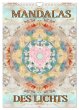 MANDALAS DES LICHTS (Wandkalender 2026... - Bild 1