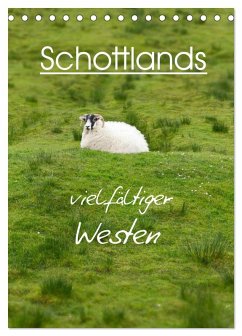 Cover Schottlands vielfältiger Westen (Tischkalender 2026 DIN A5 hoch), CALVENDO Monatskalender