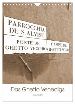 Das Ghetto Venedigs (Wandkalender 2026 DIN A4 hoch), CALVENDO Monatskalender Das Ghetto Venedigs (Wandkalender 2026 DIN A4 hoch), CALVENDO Monatskalender