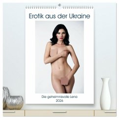 Erotik aus der Ukraine (hochwertiger Premium Wandkalender 2026 DIN A2 hoch), Kunstdruck in Hochglanz Erotik aus der Ukraine (hochwertiger Premium Wandkalender 2026 DIN A2 hoch), Kunstdruck in Hochglanz