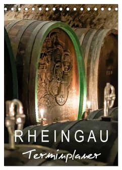 Rheingau Terminplaner (Tischkalender 2026 DIN A5 hoch), CALVENDO Monatskalender Rheingau Terminplaner (Tischkalender 2026 DIN A5 hoch), CALVENDO Monatskalender