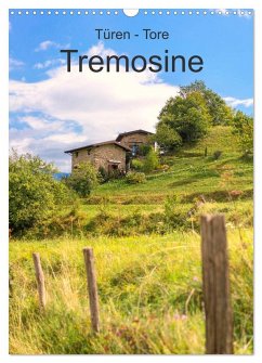 Türen -Tore - Tremosine (Wandkalender 2026 DIN A3 hoch), CALVENDO Monatskalender Türen -Tore - Tremosine (Wandkalender 2026 DIN A3 hoch), CALVENDO Monatskalender